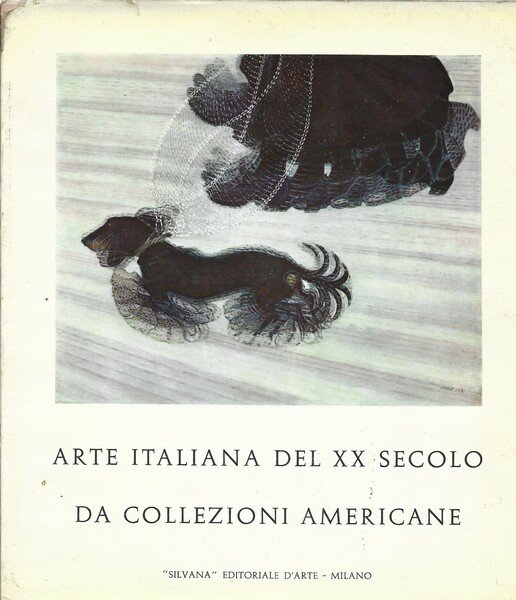 ARTE ITALIANA DEL XX SECOLO DA COLLEZIONI AMERICANE.