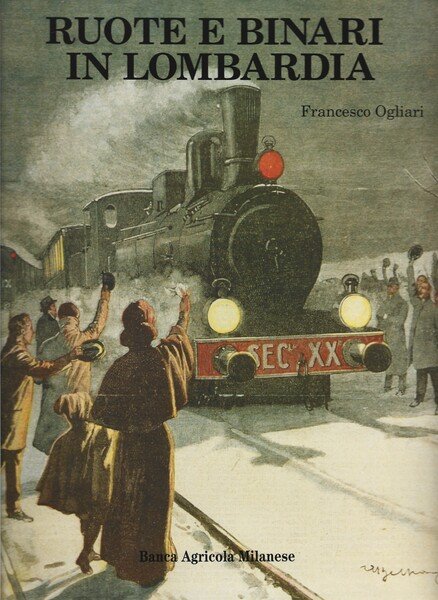 Ruote e Binari in Lombardia