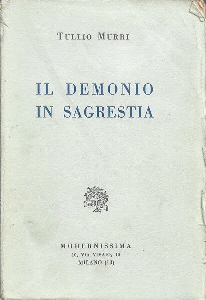 Il demonio in sagrestia.