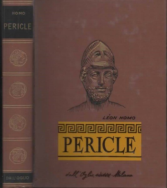 Pericle. Traduzione dal francese di Luigi Emery.