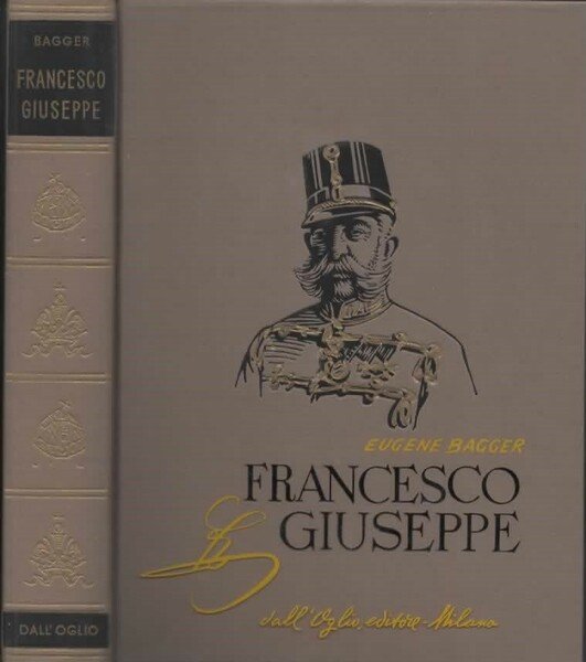 Francesco Giuseppe. Traduzione di C. Baseggio.