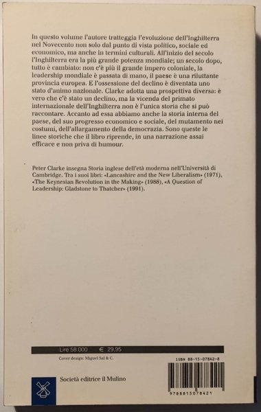 Speranza e gloria. L'Inghilterra nel XX secolo.