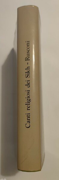 Canti religiosi dei Sikh. A cura di Stefano Piano.