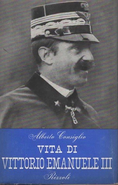 Vita di Vittorio Emanuele III.