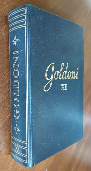 Tutte le opere di Carlo Goldoni. XI: Drammi giocosi per …