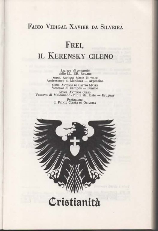 Frey, il Kerensky cileno. | Immagine Gallery 3