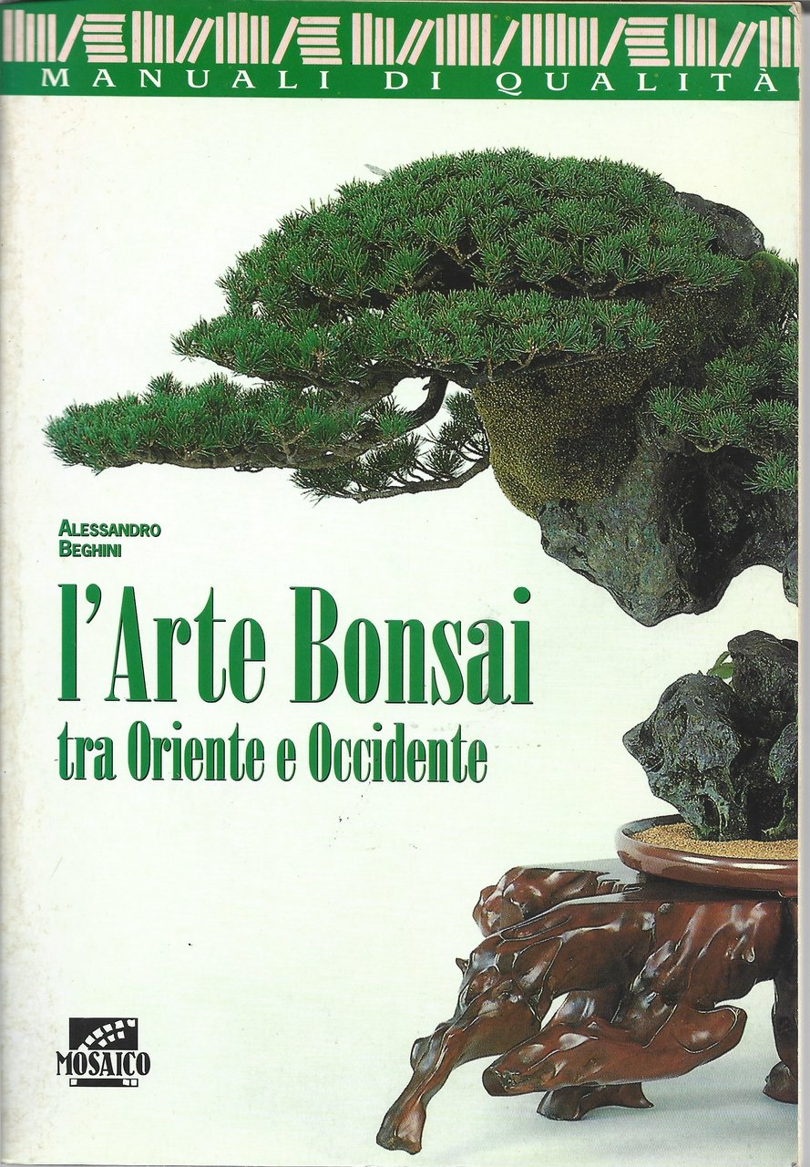 L'arte Bonsai tra Oriente e Occidente.