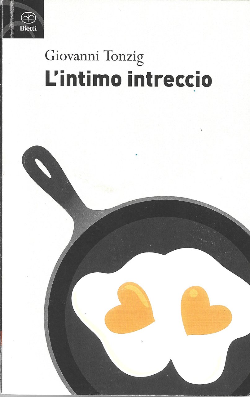 L'intimo intreccio. Storie di cibo e di gente.