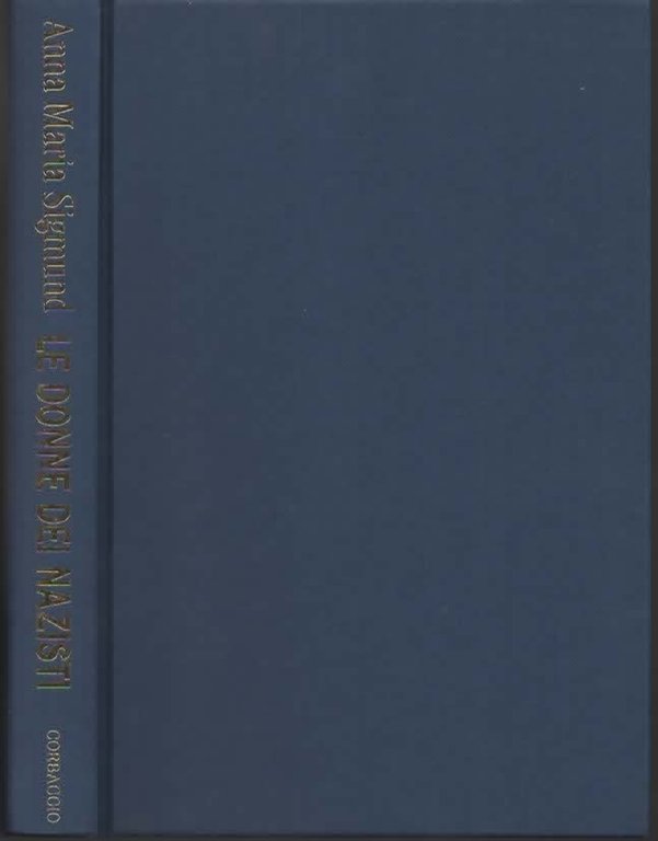 Le donne dei nazisti. | Immagine Gallery 3