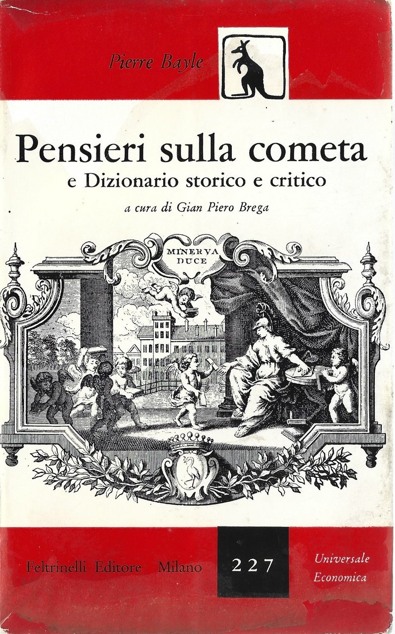 Pensieri sulla cometa e Dizionario storico e critico. A cura …