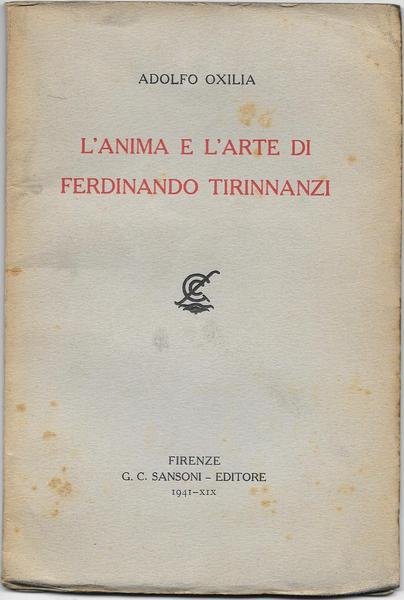 L'anima e l'arte di Ferdinando Tirinnanzi.