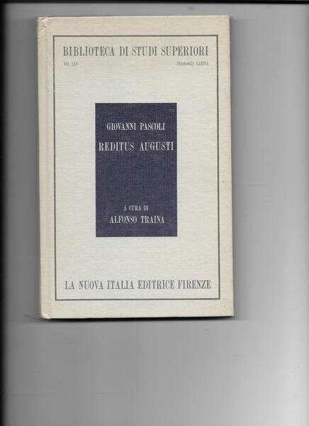 Reditus Augusti. Introduzione, testo, commento e appendice a cura di …