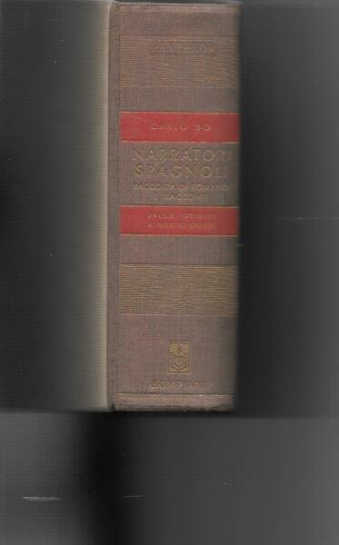 Narratori spagnoli. Raccolta di romanzi e racconti dalle origini ai …