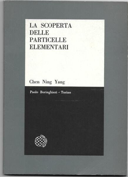 La scoperta delle particelle elementari