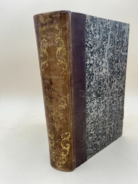 L'Algérie ancienne et moderne depuis les temps les plus reculés …