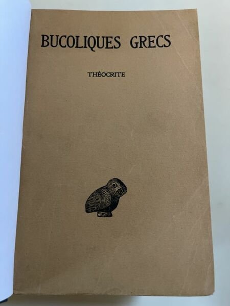 Théocrite. Pseudo Théocrite. Moschos. Bion. Divers