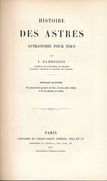 Histoire des astres. Astronomie pour tous