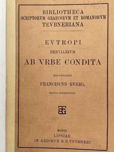 Eutropi. Breviarium ab urbe condita