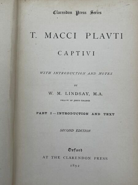 T Macci Plauti Captivi. I. Introduction and text. II Notes