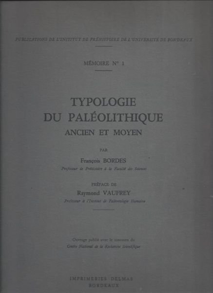Typologie du paléolithique ancien et moyen. Texte et planches