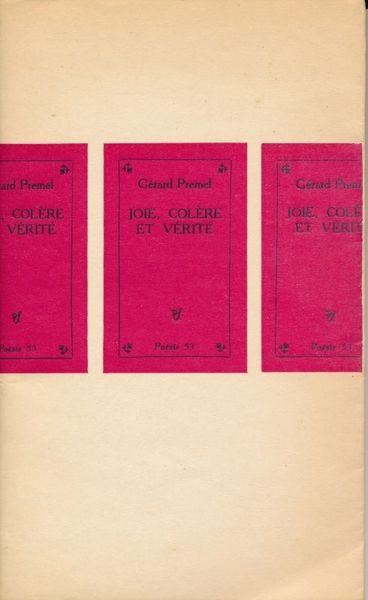 Joie, colère et vérité