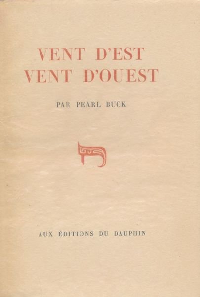 Vent d'est - Vent d'ouest