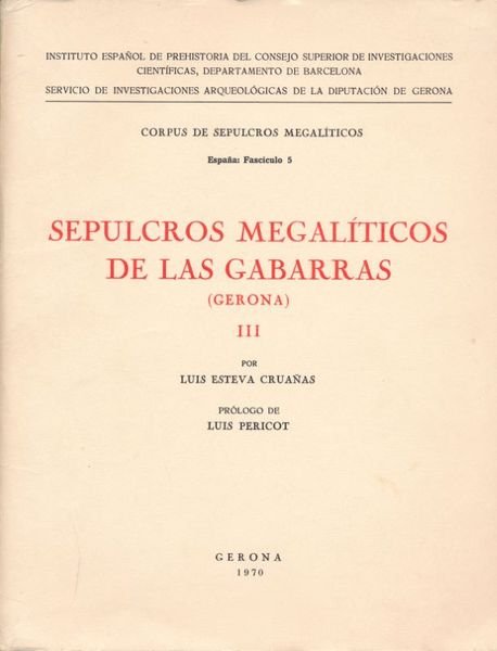 Sepulcros megaliticos de las gabarras (Gerona). III