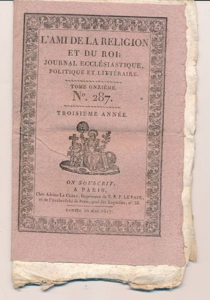 L'Ami de la Religion et du Roi, journal ecclésiastique, politique …