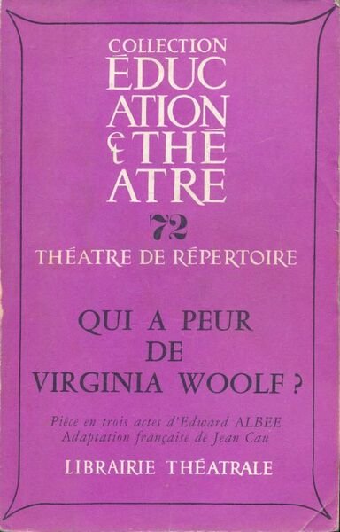 Qui a peur de Virginia Woolf ?