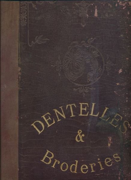 Catalogues de Fabricant de Dentelles et Broderies
