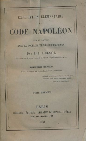 Explication élémentaire du Code Napoléon mise en rapport avec la …