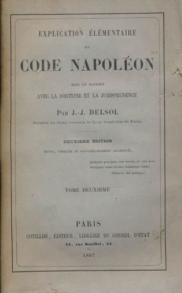 Explication élémentaire du Code Napoléon mise en rapport avec la …