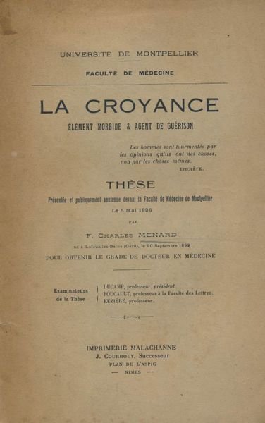 La Croyance. Elément morbide et agent de guérison