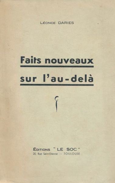 Faits nouveaux sur l'au-delà