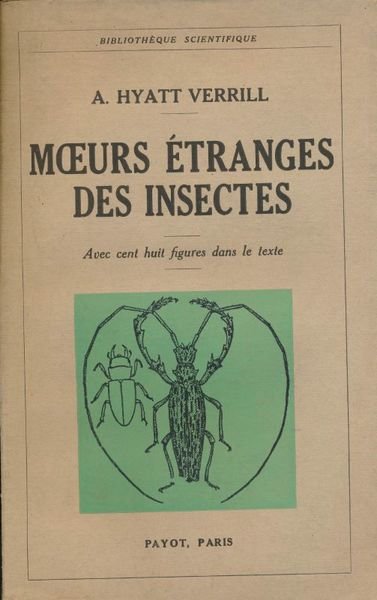 Moeurs étranges des insectes