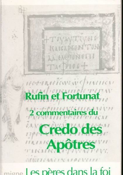 2 commentaires du Crédo des Apôtres