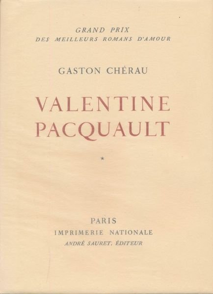 Valentine Pacquault. 2 volumes complet