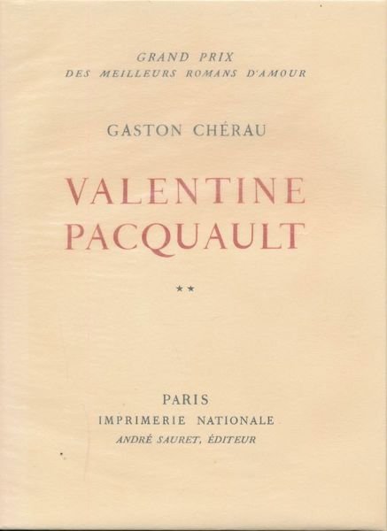 Valentine Pacquault. 2 volumes complet