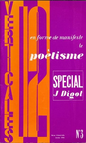 Verticale 12. N° 3. En forme de manifeste le poètisme. …