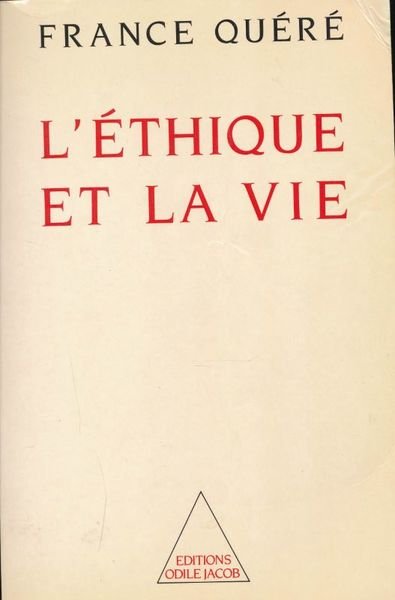 L'éthique et la vie