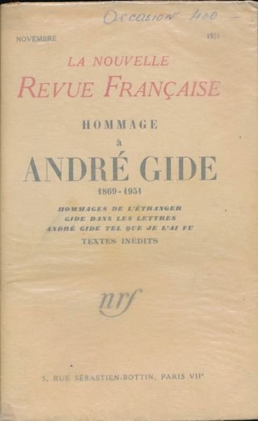 Hommage à André Gide. 1869 - 1951. Hommages de l'étranger, …