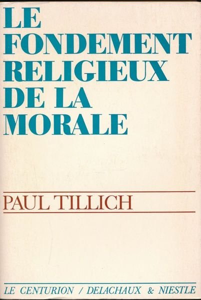Le fondement religieux de la morale