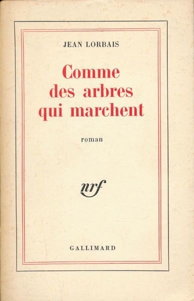 Comme des arbres qui marchent