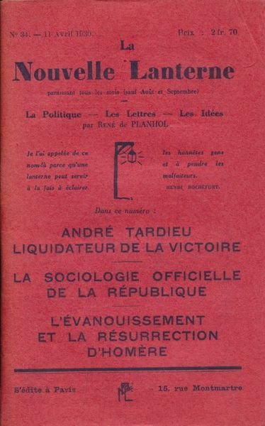 La nouvelle lanterne. La politique, les Lettres, les Idées. N°34 …