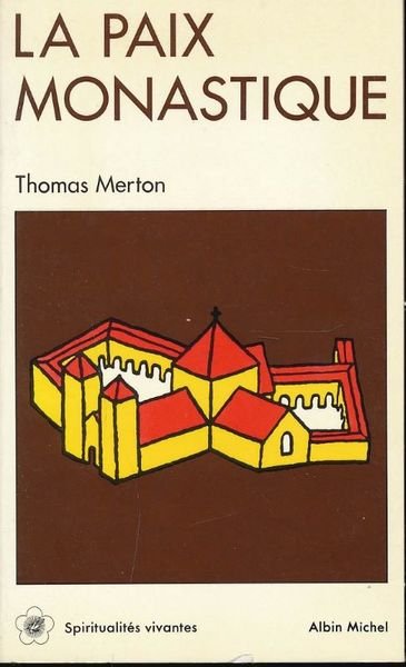 La paix monastique