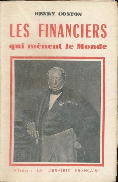 Les finanicers qui mènent le monde