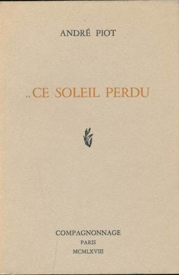 Ce soleil perdu
