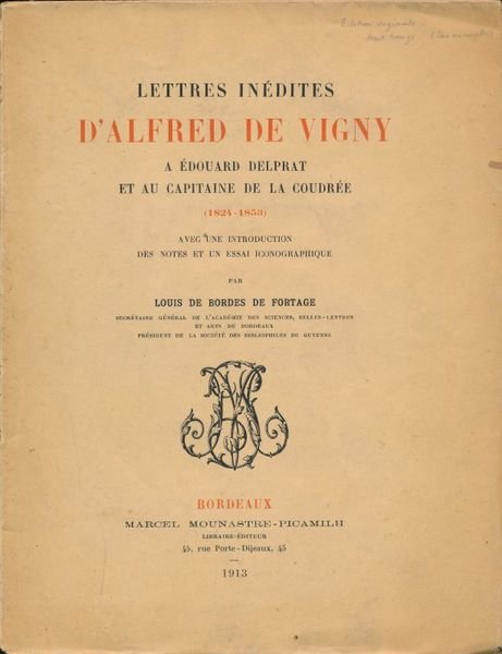 Lettres inédites d'Alfred de vigny à Edouard Delprat et au …