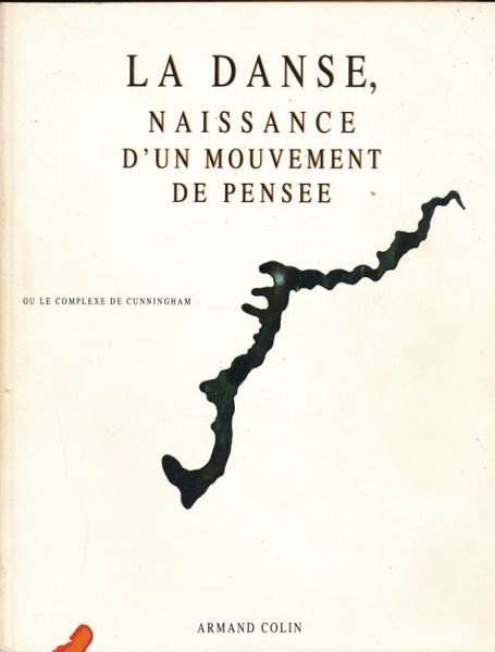 La danse, naissance d'un mouvement de pensée ou le complexe …