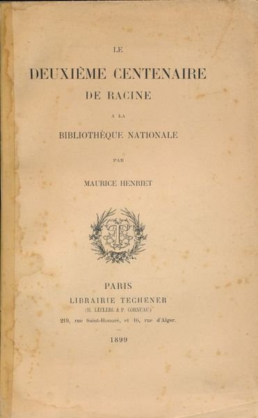 Le deuxième centenaire de Racine à la Bibliothèque Nationale